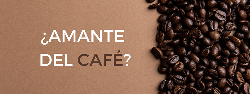 Amante del café